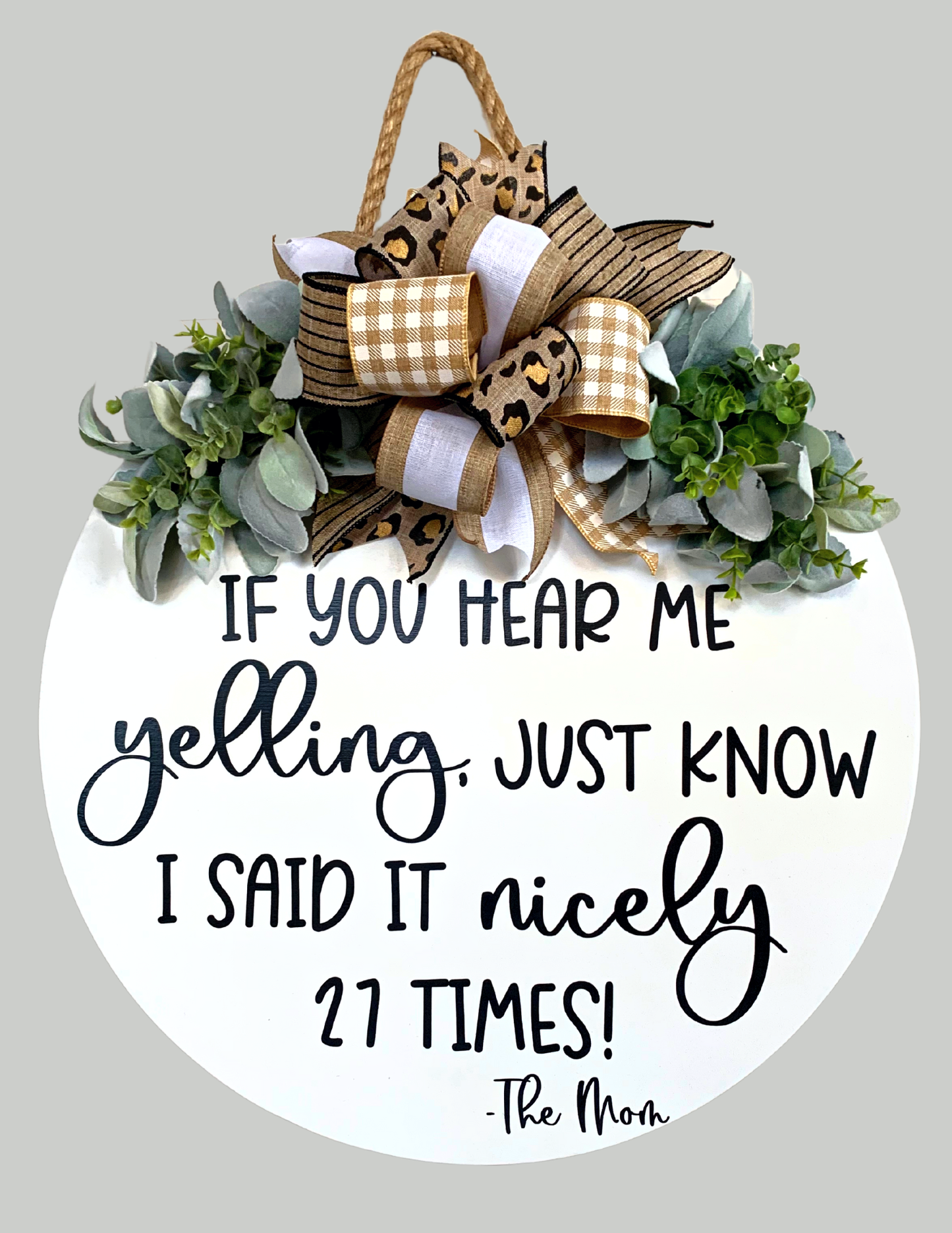 Mama Yelling Door Hanger