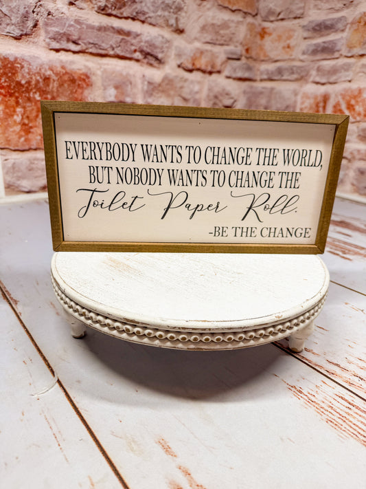 Change Toilet Paper Roll Wall Sign